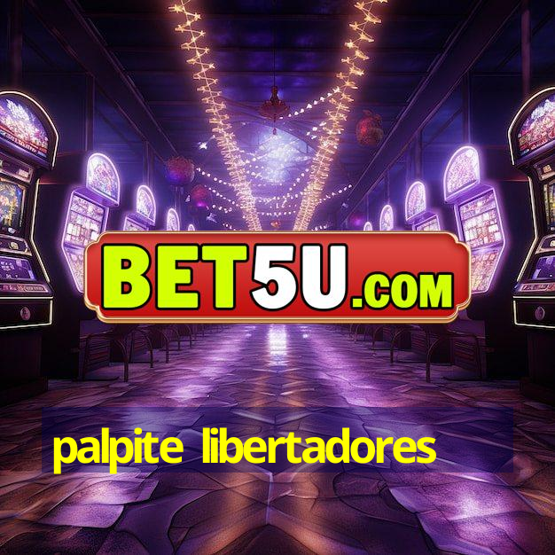 palpite libertadores